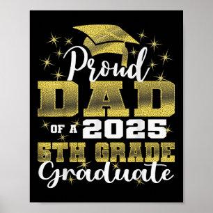 Póster Orgulloso Papá de Graduado de 5to Grado 2025 Escue