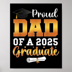 Póster Orgulloso Papá De Un Graduado Superior De 2025 De