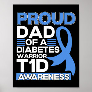 Póster Orgulloso Papá De Un Guerrero De La Diabetes Tipo