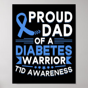 Póster Orgulloso Papá De Un Guerrero De La Diabetes Tipo 