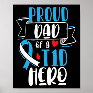 Póster Orgulloso Papá De Un Héroe De T1d Tipo 1 Diabetes 