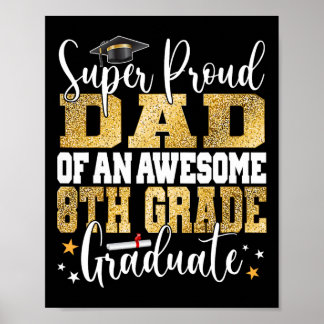 Póster Orgulloso Papá De Un Impresionante Graduado De Oct