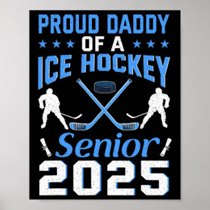 Póster Orgulloso Papá De Un Senior De Hockey Sobre Hielo 