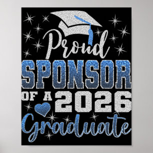 Póster Orgulloso patrocinador de la graduación de la clas