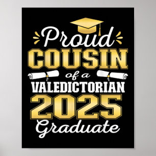 Póster Orgulloso Primo Del Graduado 25 De Valedictorian E