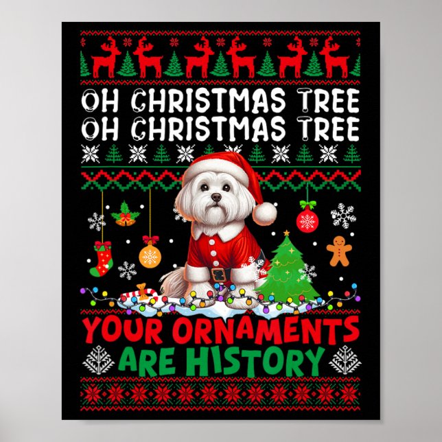 Póster Ornamentos de árbol de navidad son historia suéter (Frente)