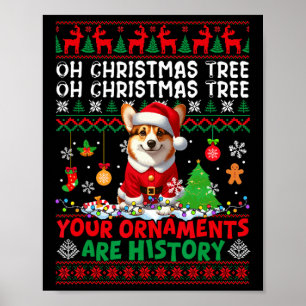 Póster Ornamentos de árbol de navidad son historia suéter