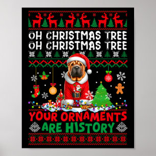 Póster Ornamentos de árbol de navidad son historia suéter