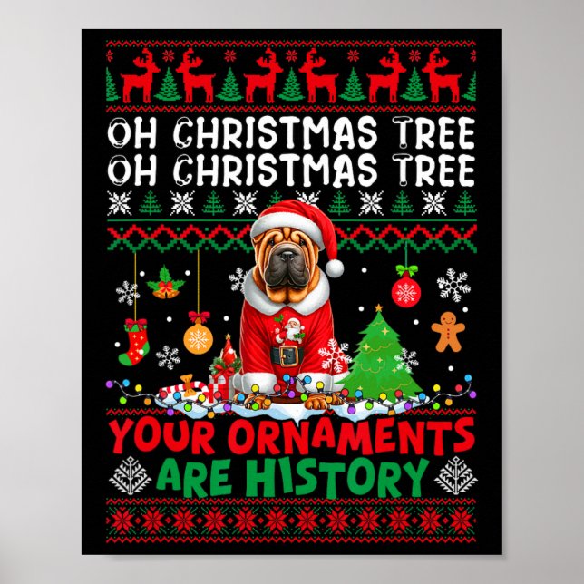 Póster Ornamentos de árbol de navidad son historia suéter (Frente)