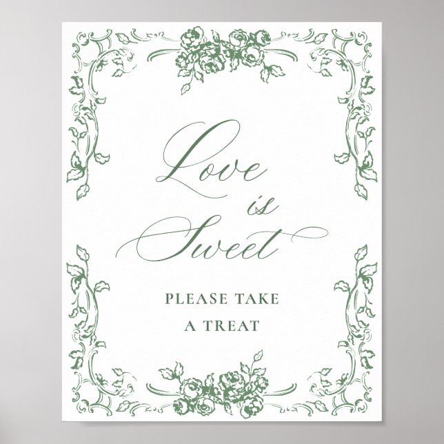 Póster Ornato renacentista Sage Green Floral Love is Swee (Frente)