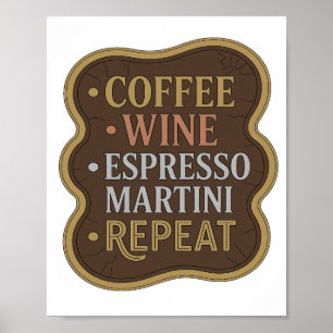 Póster Oro Arriesgado CAFÉ VINO MARTINI DE ESPRESSO REPET