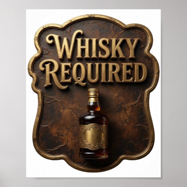 Póster Oro Audaz SE REQUIERE WHISKY Imprimir (Frente)