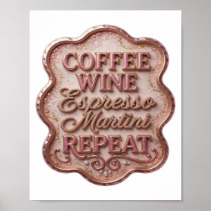 Póster Oro Crujiente CAFÉ VINO MARTINI DE ESPRESSO REPETI