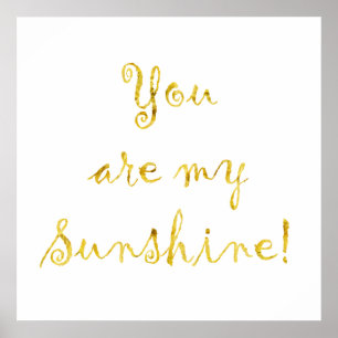 Póster Oro Eres Mi Cita Sunshine Faux Relieve metalizado 