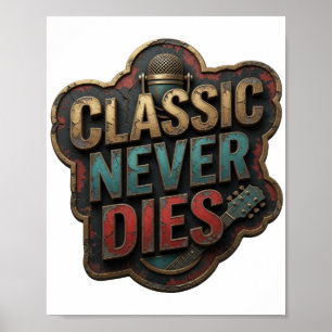 Póster Oro ingenioso CLÁSICO NUNCA MUERE