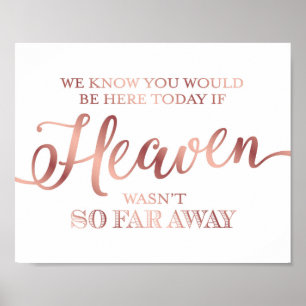 Póster Oro Rosa de moda SI HEAVEN NO ESTABA TAN LEJOS DE 
