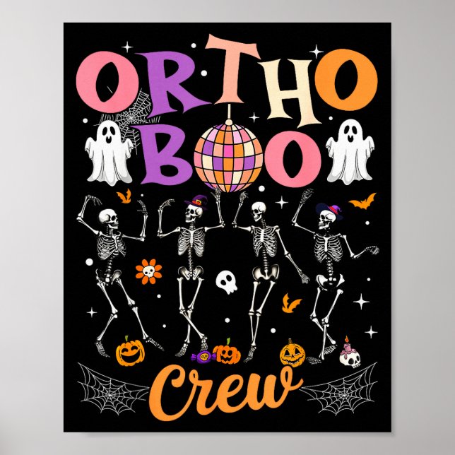 Póster Ortho Orthopedic Halloween Boo Crew Skeleton Danci (Frente)