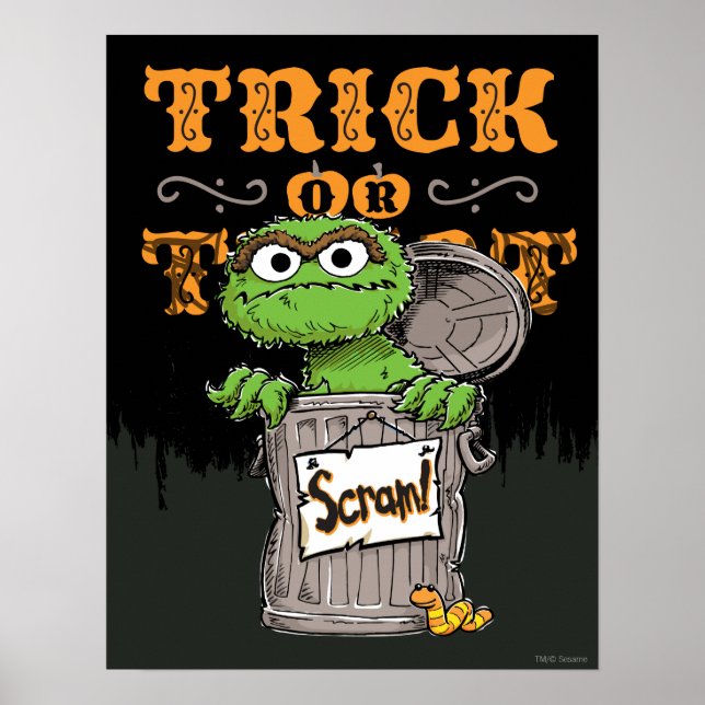 Póster Oscar la Grouch - Trick o Trete, Scram! (Frente)