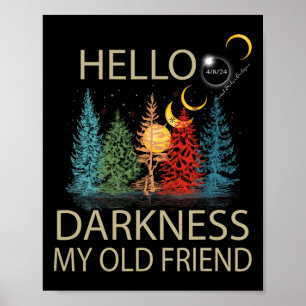 Póster Oscuridad Mi viejo amigo Eclipse solar Abril 08