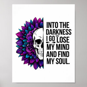 Póster Oscuridad Pierdo Mi Mente Encuentro Mi Alma Preven