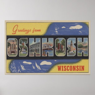 Póster Oshkosh, Wisconsin - escenas grandes de la letra