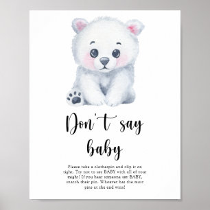 Póster Oso Polar - No digas Poster bebé