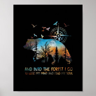 Póster Oso Y En El Bosque Voy A Perder Mi Mente Y