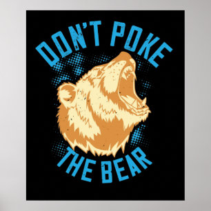 Póster Osos - No pinches al oso