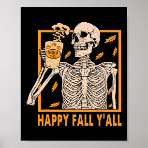Póster Otoño Yall Mujeres Halloween Esqueleto Calabaza Es