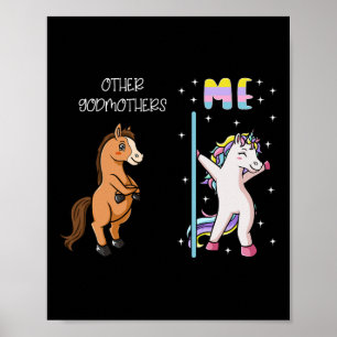 Póster Otra padrina me da un unicornio bailando