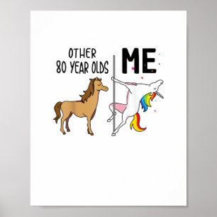 Póster Otro regalo de cumpleaños de 80 años de unicornio