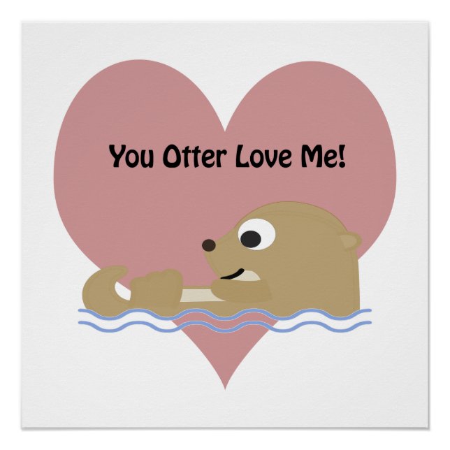 Póster Otter Love Me (Anverso)
