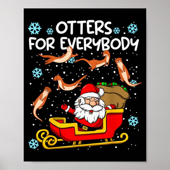 Póster Otters For Everybody Santa Funny Christmas Otter  (Frente)