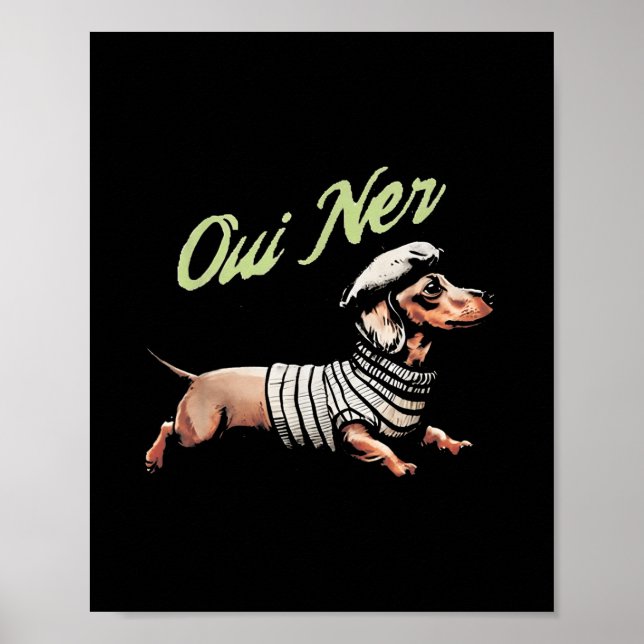 Póster Oui Ner Funny Dachshund Wiener Perro Humor Francés (Frente)