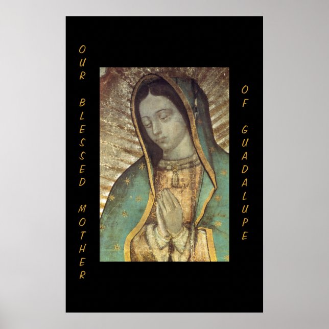 PÓSTER OUR BLESSED MOTHER OF GUADALUPE (Frente)