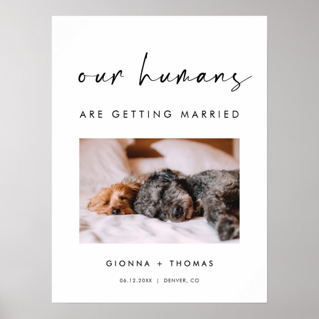 Póster Our humans are getting married Welcome Sign (Frente)