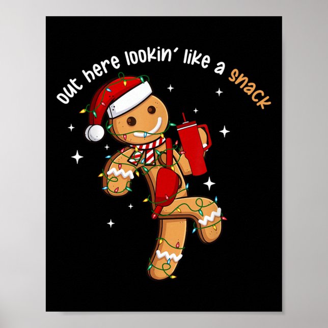 Póster Out Here Looking Like A Snack Funny Xmas Light Gin (Frente)