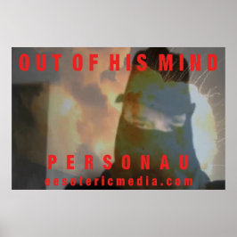 póster "Out Of His Mind" de 90cm x 60cm