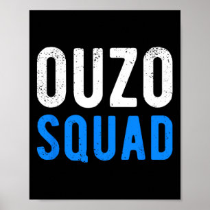 Póster Ouzo Squad Funny Ouzo Pascua Griega Cinco De Mayo