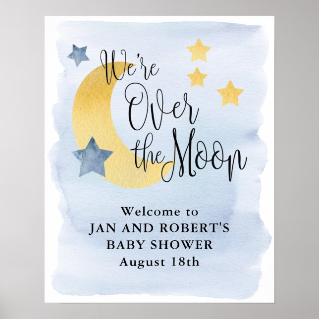 Póster Over the Moon, Baby Shower Welcome Sign (Frente)