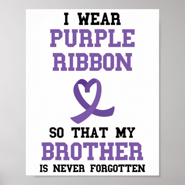 Póster Overdose Awareness Brother Never Forgotten Purple  (Frente)