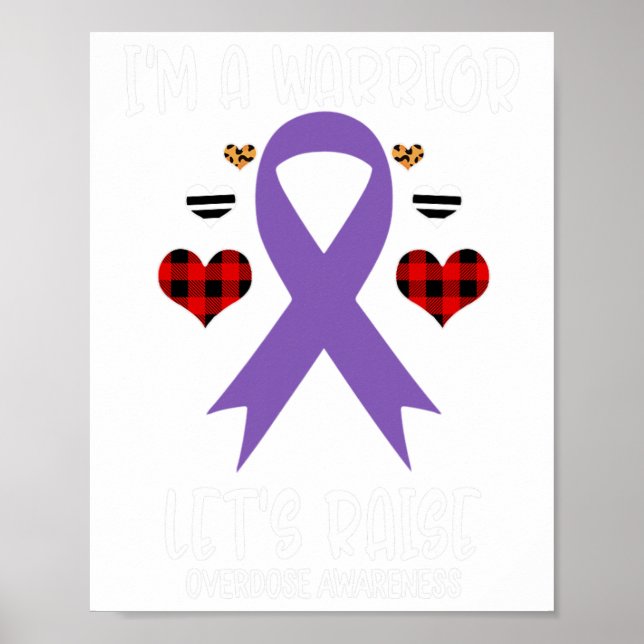 Póster Overdose Awareness Ribbon I'm Warrior Let's Raise  (Frente)