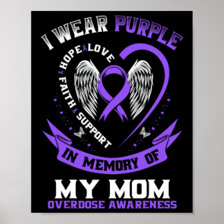 Póster Overdose Awareness Shirt In Memory Of Mom Purple R