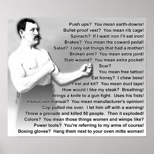 Póster Overly Manly Man cita declaraciones de Rótulo Post (Frente)