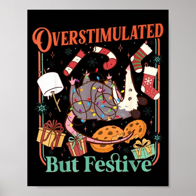 Póster Overstimulated But Festive Funny Ossums Christmas  (Frente)