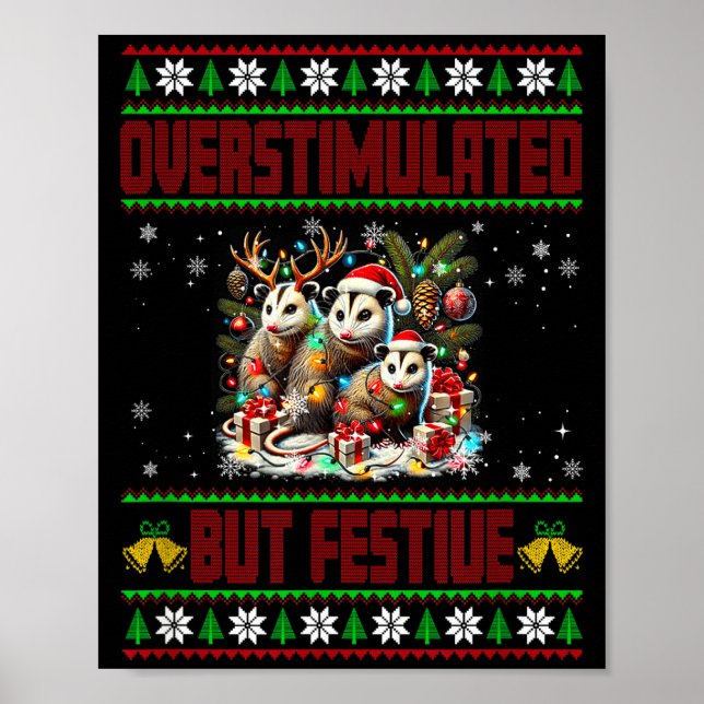 Póster Overstimulated But Festive Ssum Christmas Ugly Xma (Frente)