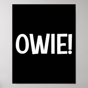 Póster Owie, gracioso, Chistes, sarcástico