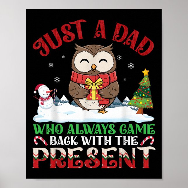 Póster Owl Dad Who Always Came Back With The Present Chri (Frente)