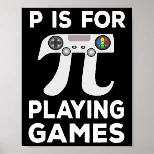 Póster P Es Para Jugar Juegos Pi Math Symbol School Boys