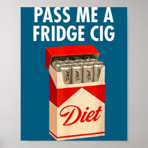 Póster P Me Una Nevera Cig Divertido Nevera Cig Hombres M